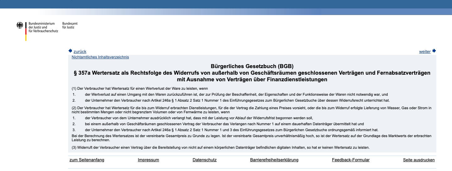 Gesetzestext von Paragraf 357a BGB auf gesetze-im-internet.de zum Wertersatz beim Widerruf